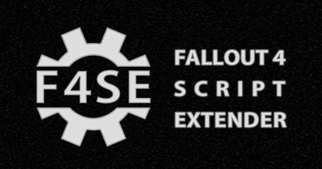 Fallout 4 Script Extender update'